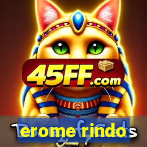 erome rindo